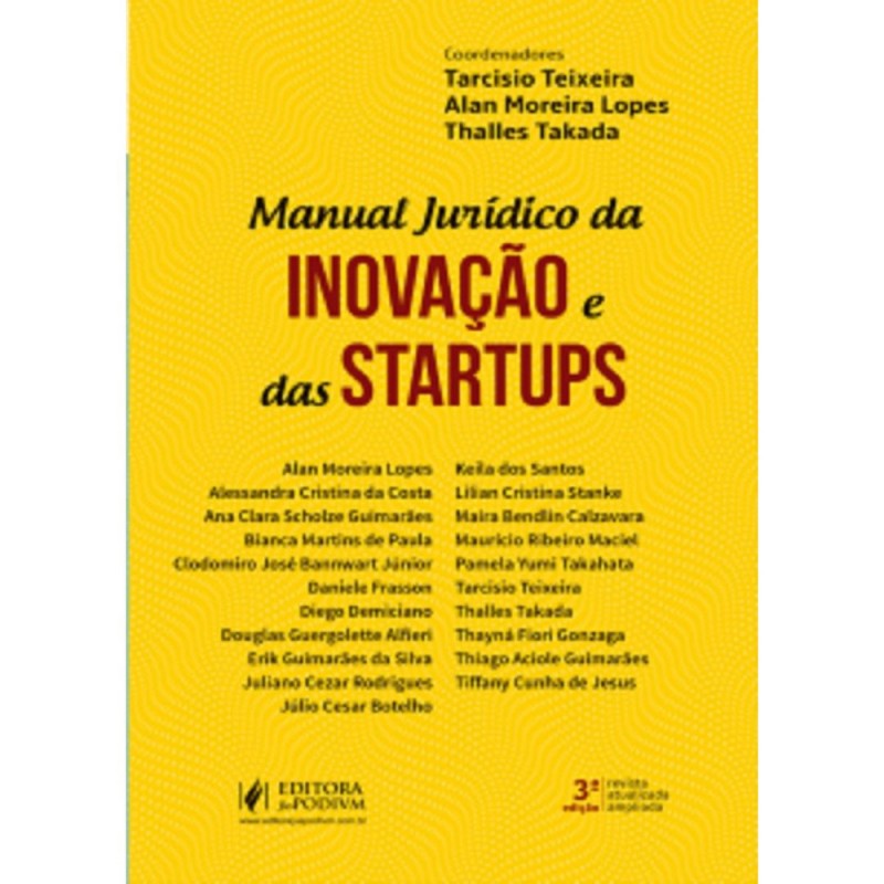 Manual Jurídico das Startups e da Inovação